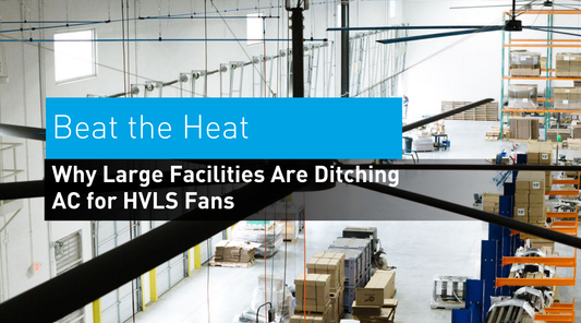 Use HVLS fans instead of HVAC